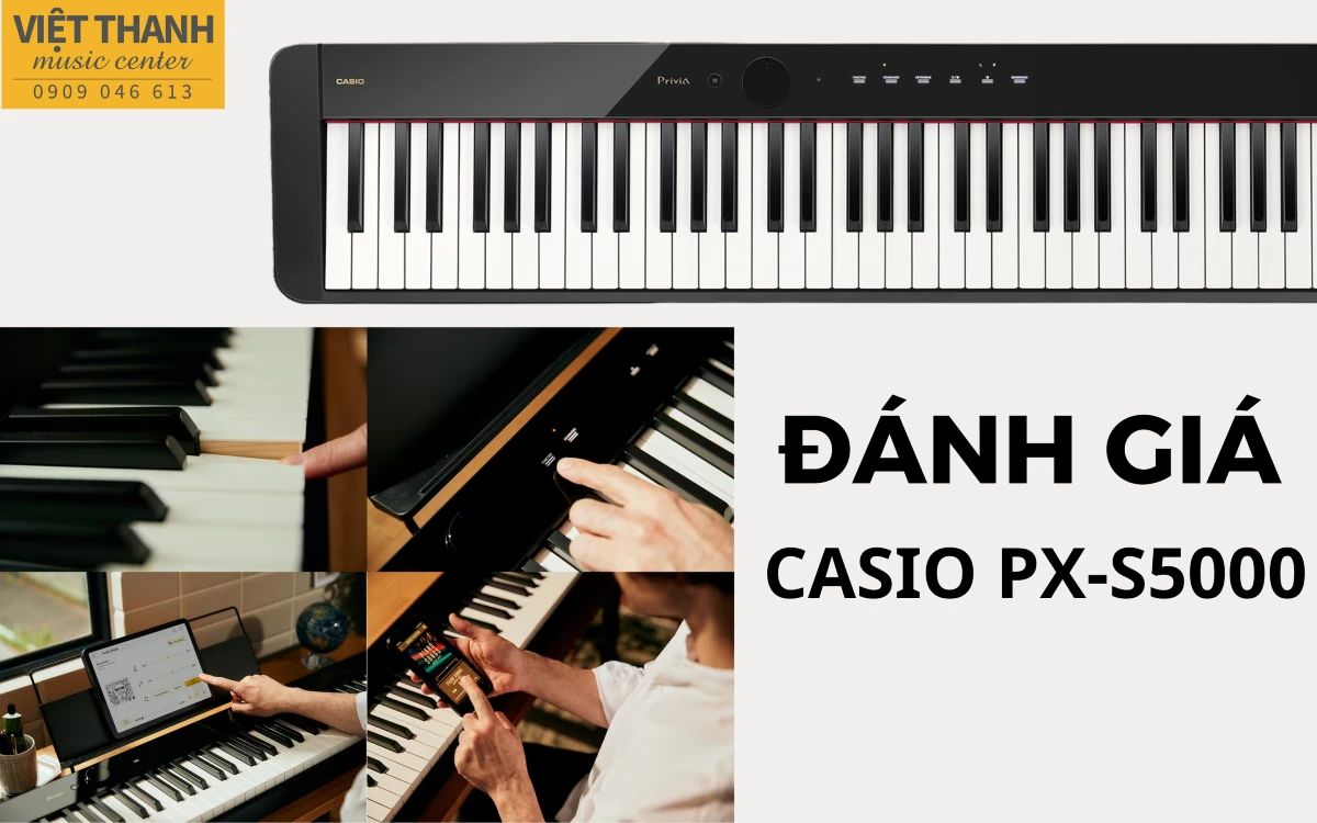 Đánh giá chi tiết, đầy đủ đàn piano điện Casio PX-S5000 – Phong cách, sang trọng và hiện đại