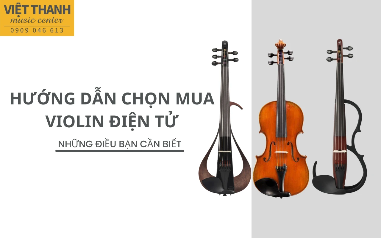 huong dan chon mua dan violin dien tu