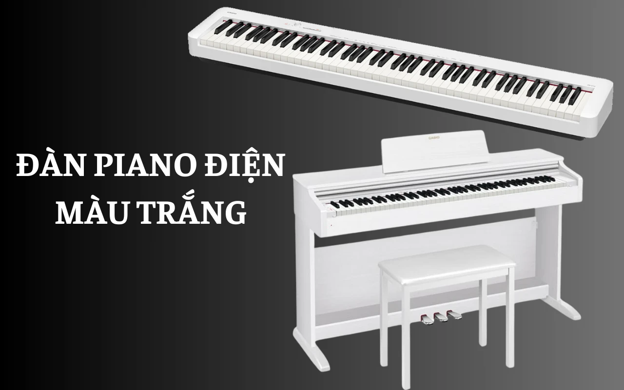 Top 7 đàn piano điện màu trắng tốt nhất hiện nay