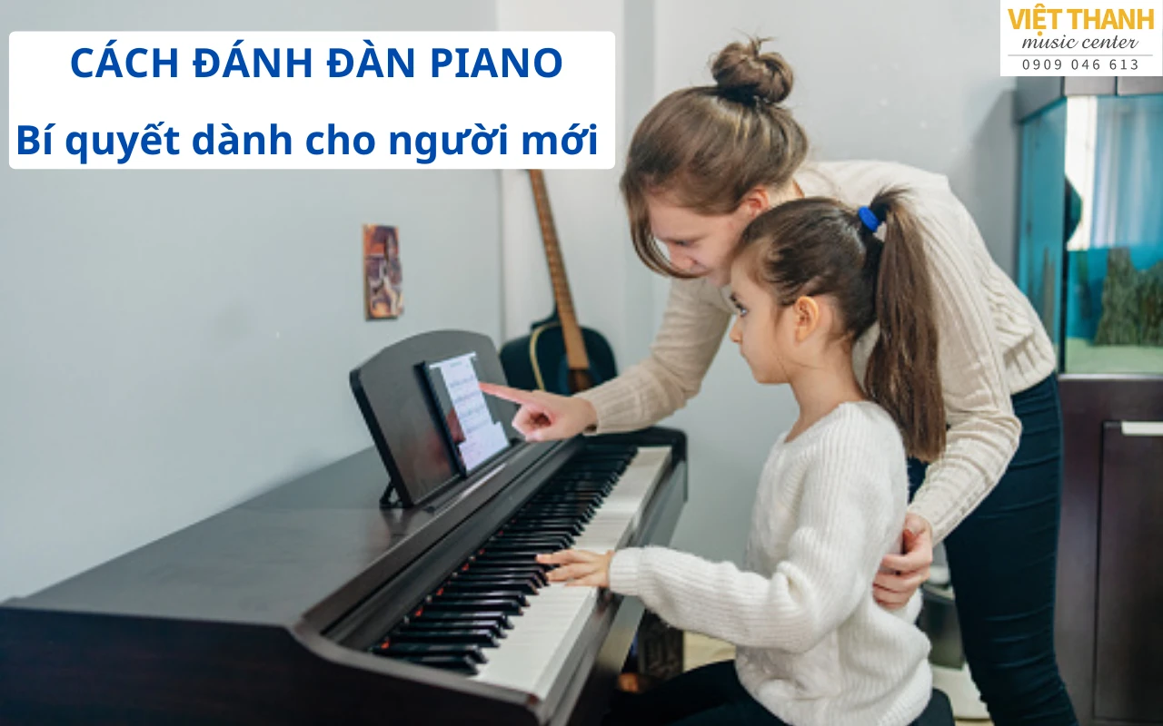 cach danh dan piano