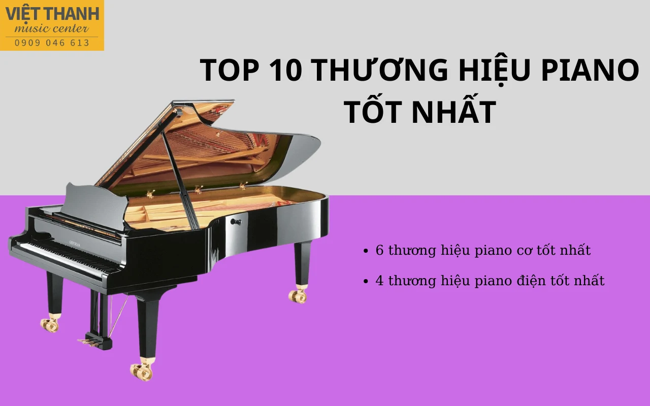 Top 10 thương hiệu đàn piano tốt nhất