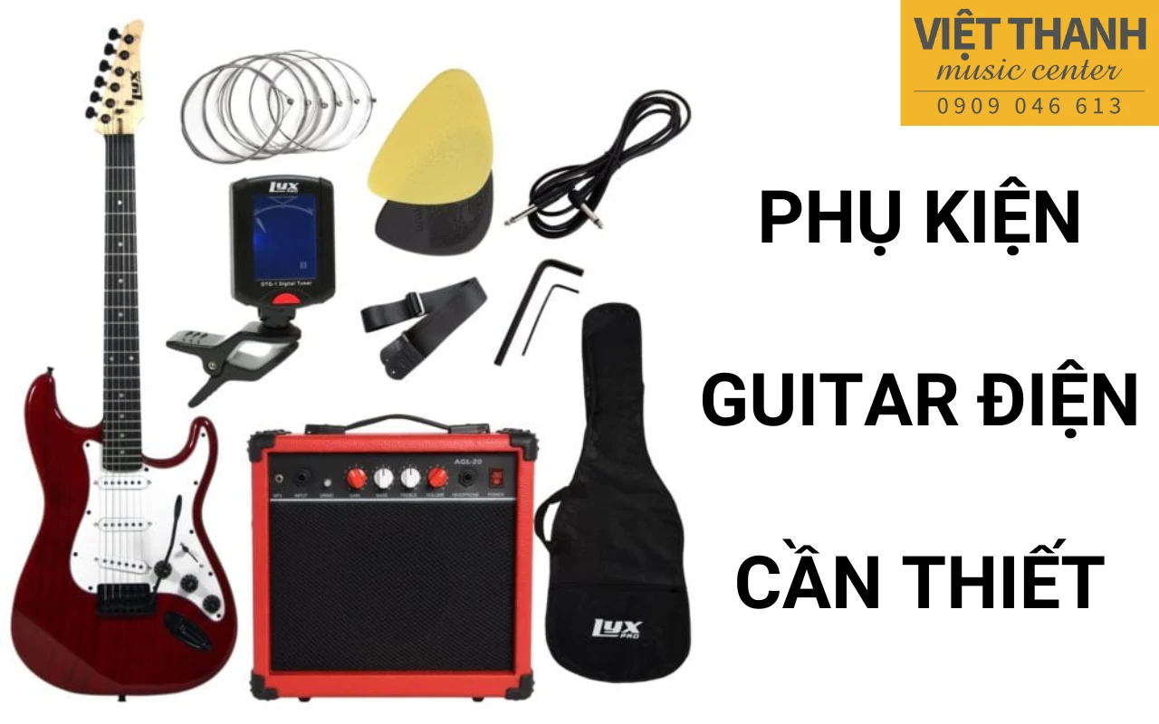 Các phụ kiện đàn guitar điện cần thiết cho người mới bắt đầu