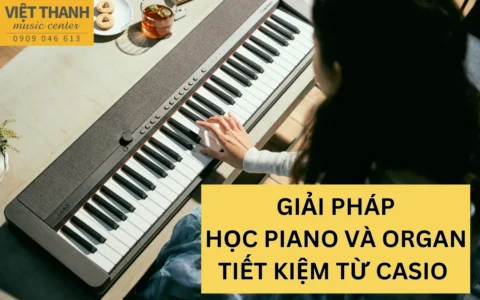 giai phap hoc piano va organ tiet kiem tu casio